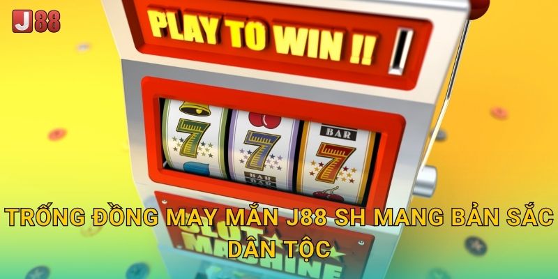 Trống Đồng May Mắn J88 sh - Hồn Việt Thịnh Vượng 2 Trống Đồng May Mắn J88 sh mang bản sắc dân tộc